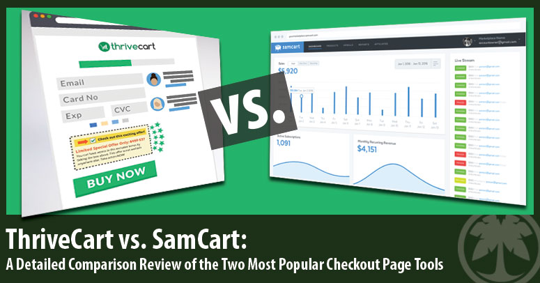 Thrivecart vs Samcart - Review / Comparison