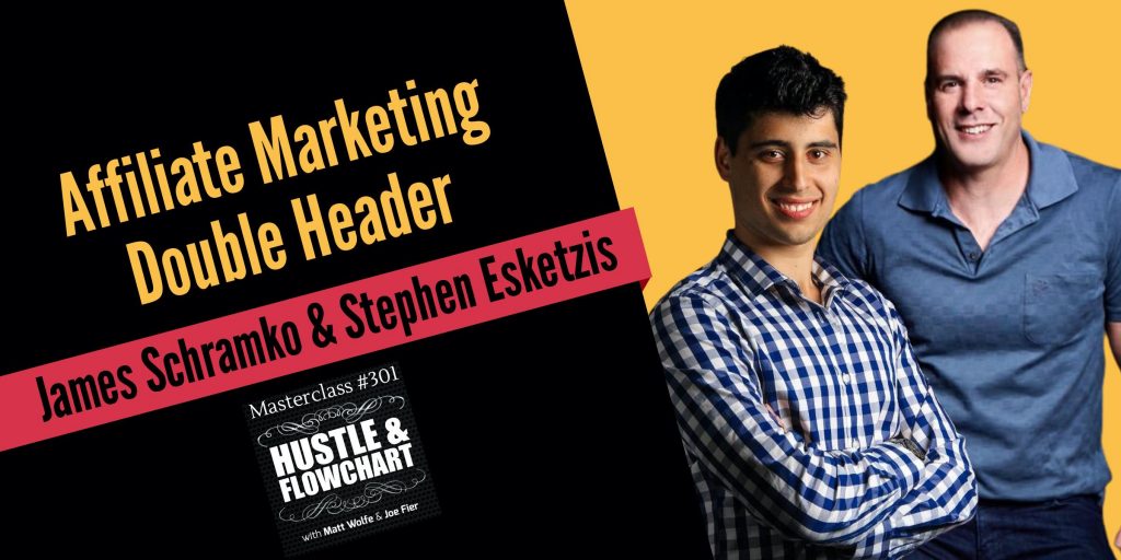 James Schramko & Stephen Esketzis