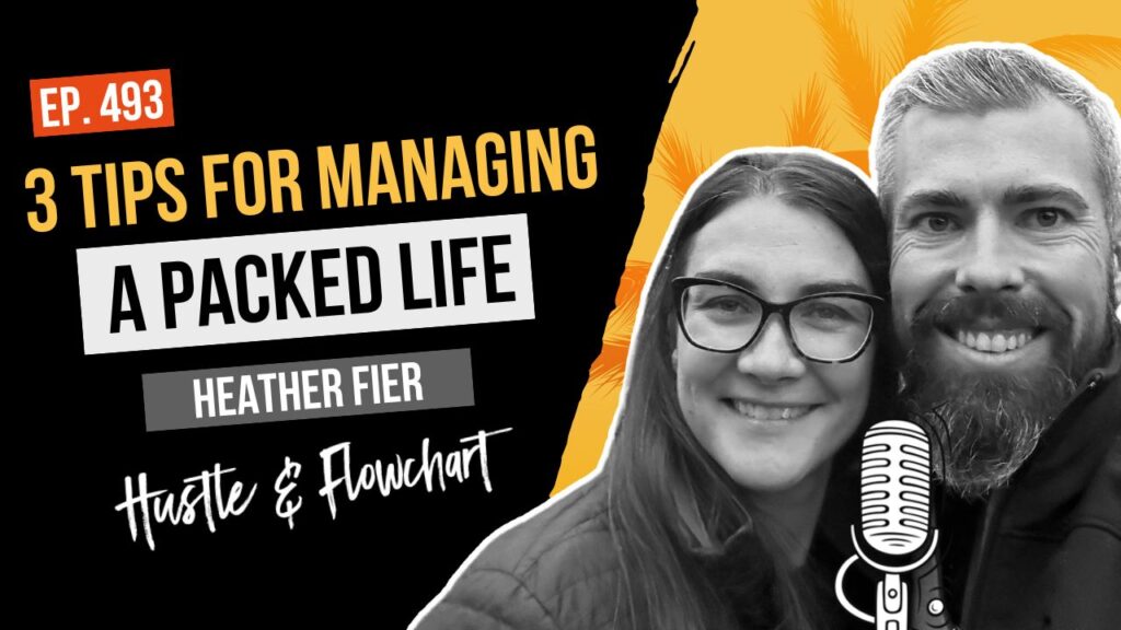 3 Tips for Working Less and Living More: Managing a Packed Life