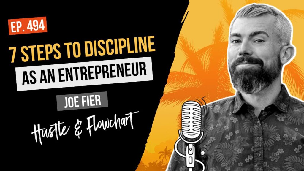 7 Steps To Turn Discipline Into Freedom for Entrepreneurs