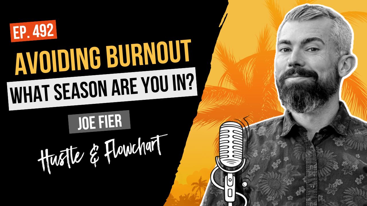 Avoiding Burnout: What Entrepreneur Season Are You In?